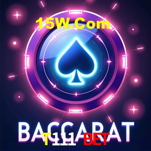 Casino VIP T111 Bet